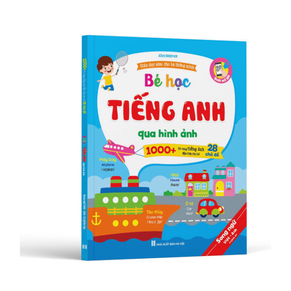 Sách - Bé học tiếng anh qua hình ảnh- 1000 từ vựng với 28 chủ đề qua hình ảnh (song ngữ Anh – Việt Kèm file đọc)