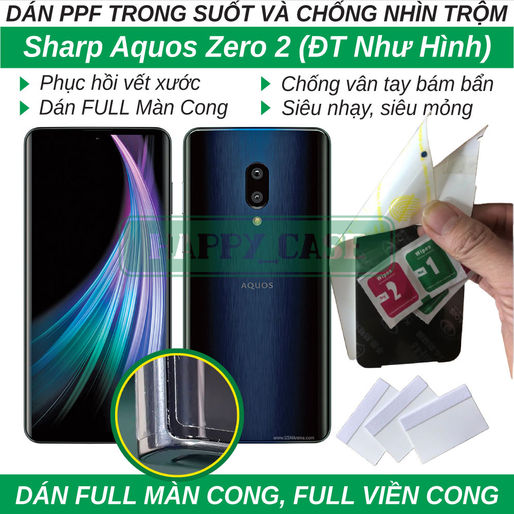 Dán dẻo PPF cho Sharp Aquos Zero 2 (trong suốt và chống nhìn trộm) Full keo màn cong