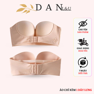 Áo Ngực Không Dây Không Gọng Nâng Ngực Chống Tuột Cài Trước Siêu Quyến Rũ DAN L&U A336