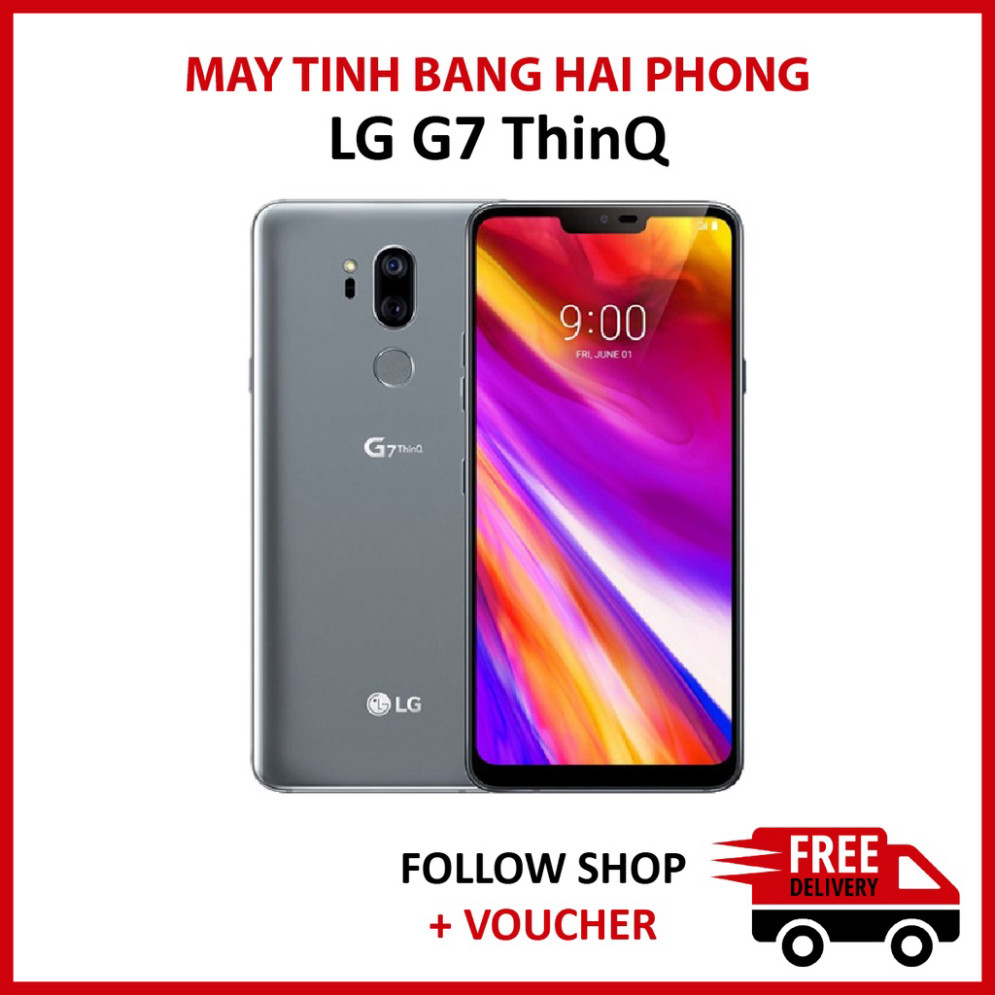 Điện thoại LG G7 Thinq RAM 4/64GB chip Snapdragon 845 màn 2k ///