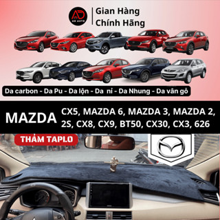 Thảm Taplo MAZDA CX5, MAZDA 6, MAZDA 3, MAZDA 2, 2S, CX8, CX9, BT50, CX30, CX3 bằng da carbon, nhung, da lộn, AD AUTO