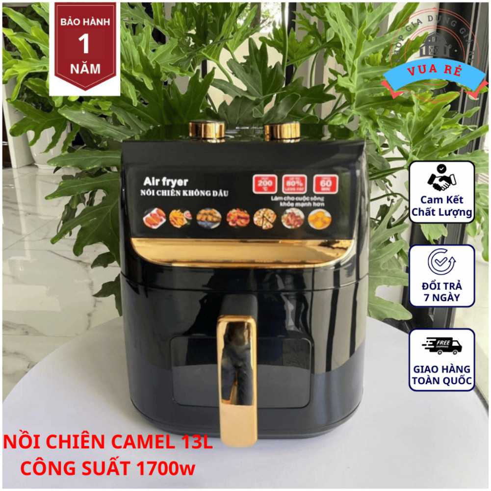 Nồi chiên không dầu Camel 13L năng suất 1700W BH 12 THÁNG. siêu sale