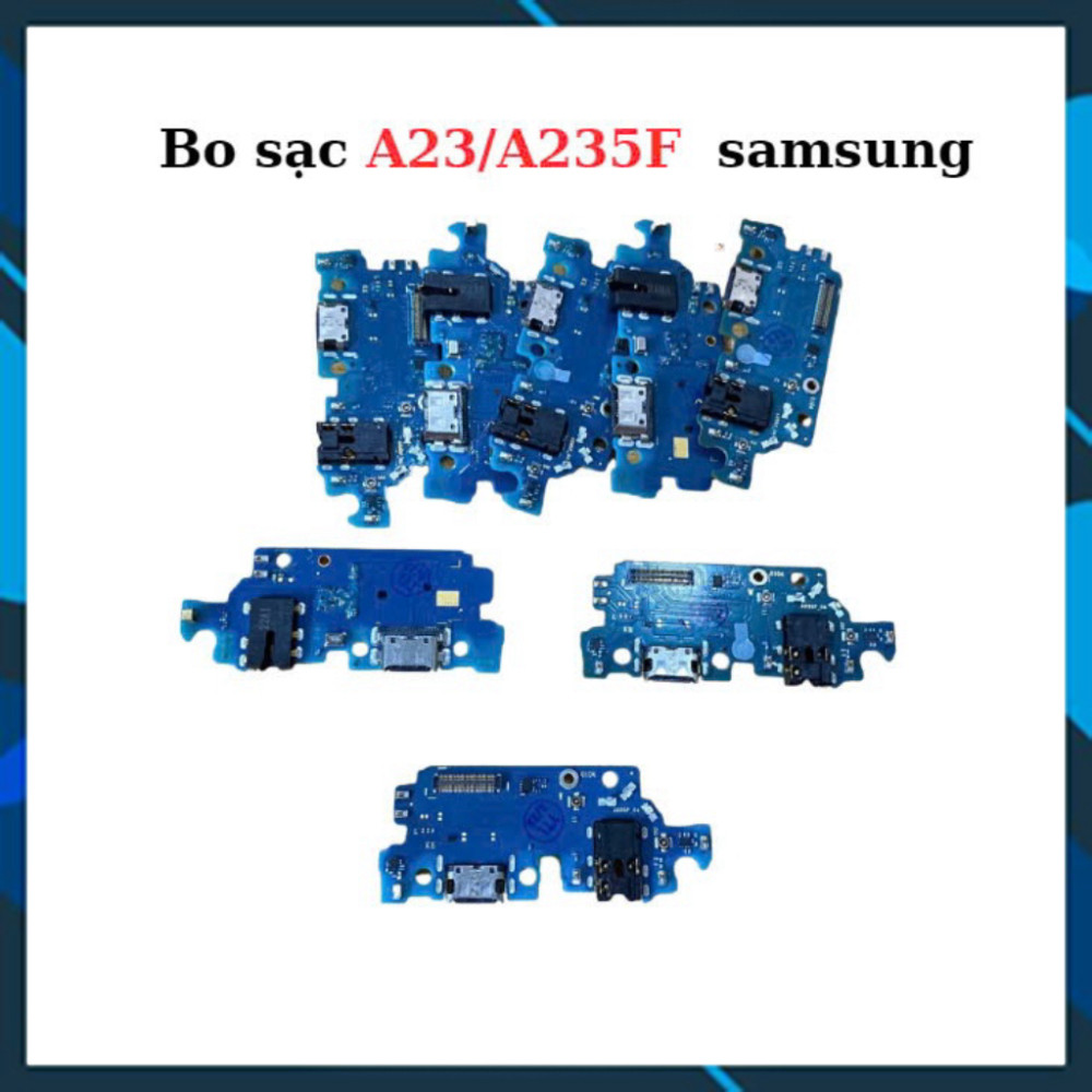 Bo sạc samsung A23/A235F,thay thế
