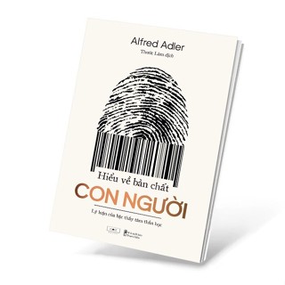 Sách - Hiểu Về Bản Chất Con Người : Lý Luận Của Bậc Thầy Tâm Thần Học