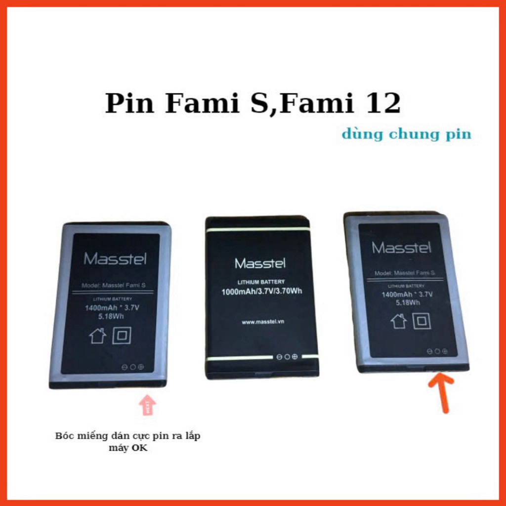 Pin Masstel Fami s,Fami 12 ,dùng chung