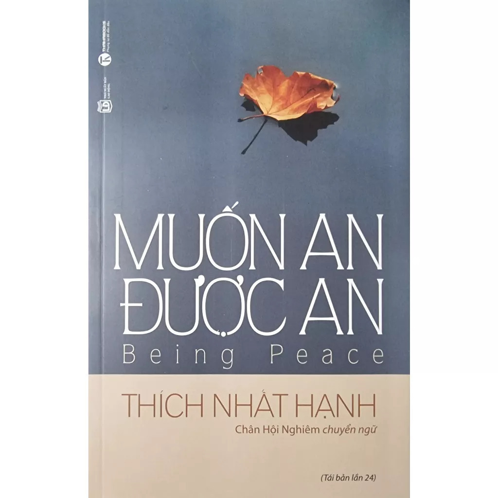 Sách - Muốn an được an - Thích Nhất Hạnh