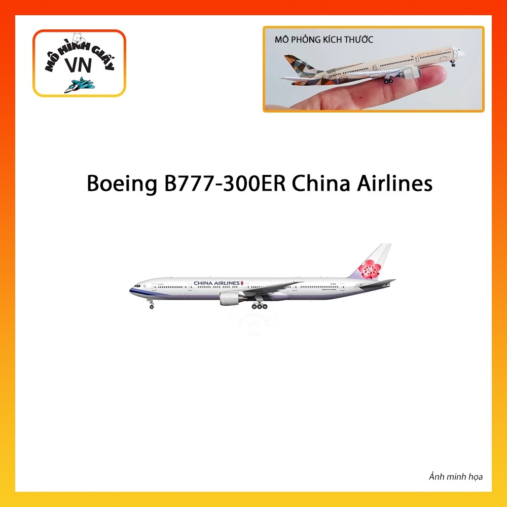 [1:400] Mô Hình Giấy Lắp Ráp Máy Bay Boeing B777-300ER China Airlines - MohinhgiayVN