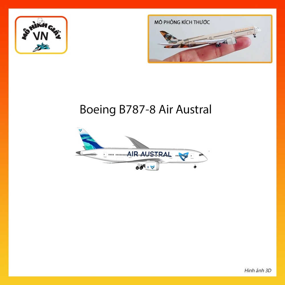 [1:400] Mô Hình Giấy Lắp Ráp Máy Bay B787-8 Air Austral - MohinhgiayVN