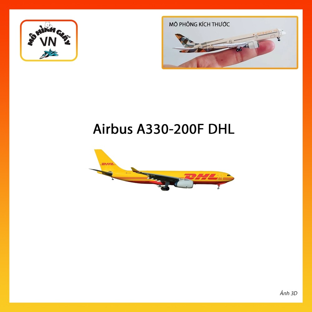 [1:400] Mô Hình Giấy Lắp Ráp Máy Bay Airbus A330-200F DHL - MohinhgiayVN