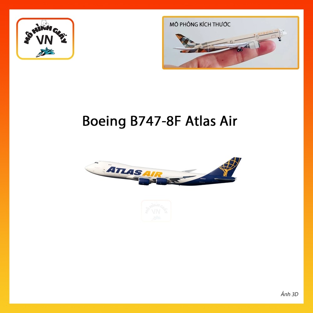 [1:400] Mô Hình Giấy Lắp Ráp Máy Bay Boeing B747-8F Atlas Air - MohinhgiayVN
