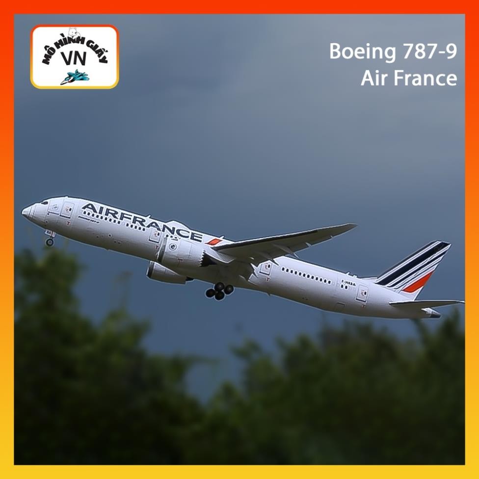 Mô Hình Giấy Lắp Ráp Máy Bay Boeing 787-9 Air France - MohinhgiayVN