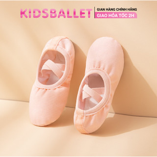 Giày Múa Ba Lê Cho Bé Kidsballet Giày Khiêu Vũ Giày Múa Trẻ Em Giày Múa Cho Bé Giày Vải Tập Múa