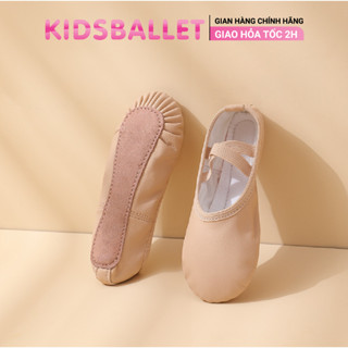 Giày Múa Ba Lê  Cho Bé KIDSBALLET Giày Khiêu Vũ Giày Múa Trẻ Em Giày Múa Cho Bé Giày Múa Da