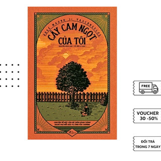 Sách - Cây cam ngọt của tôi - Văn học kinh điển