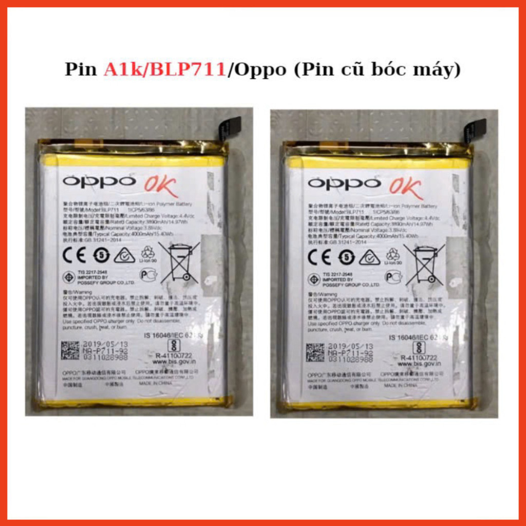 Pin oppo  A1k/BLP711,pin cũ bóc máy ok