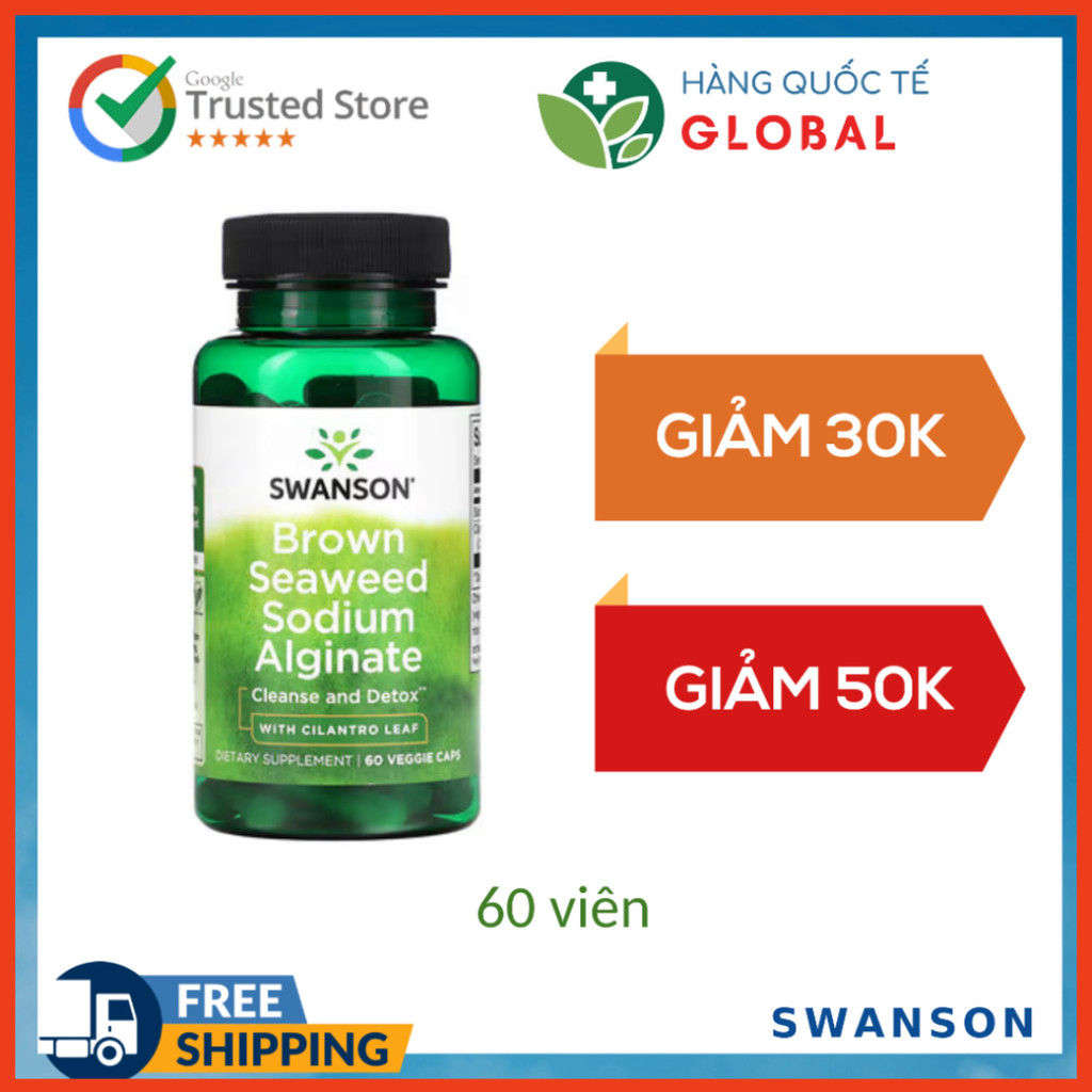[Global] SWANSON BROWN SEAWEED SODIUM ALGINATE, 60 viên, Hỗ trợ thải độc và làm sạch cơ thể
