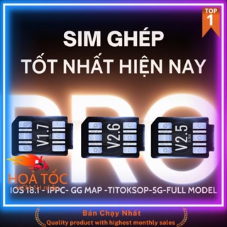 SIM GHÉP ProNew v1.7 - v2.3 - v2.5 - v2.6  sim ổn định, sóng khoẻ, fix tất cả lỗi ip lock hiện tại