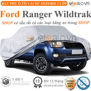 Bạt phủ dành cho xe ô tô Ford Ranger Wildtrak vải dù 3 lớp cao cấp chống nắng nóng nước mưa bụi bẩn