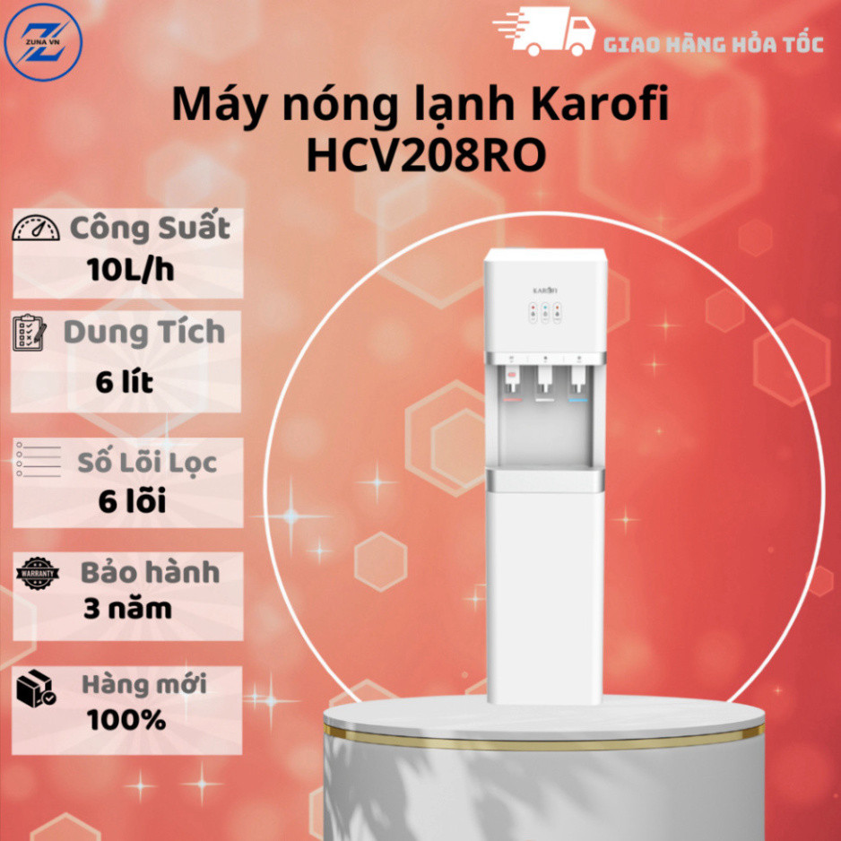 Máy nóng lạnh Karofi HCV208RO - Bảo hành 36 tháng chính hãng 100% chính hãng 100%