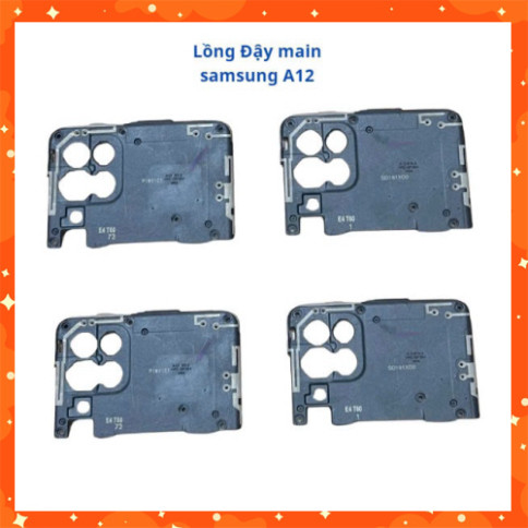 Lồng đậy main samsung a12  zin ,tt