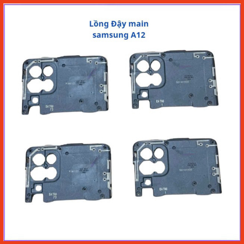 Lồng đậy main samsung a12  zin ,tt