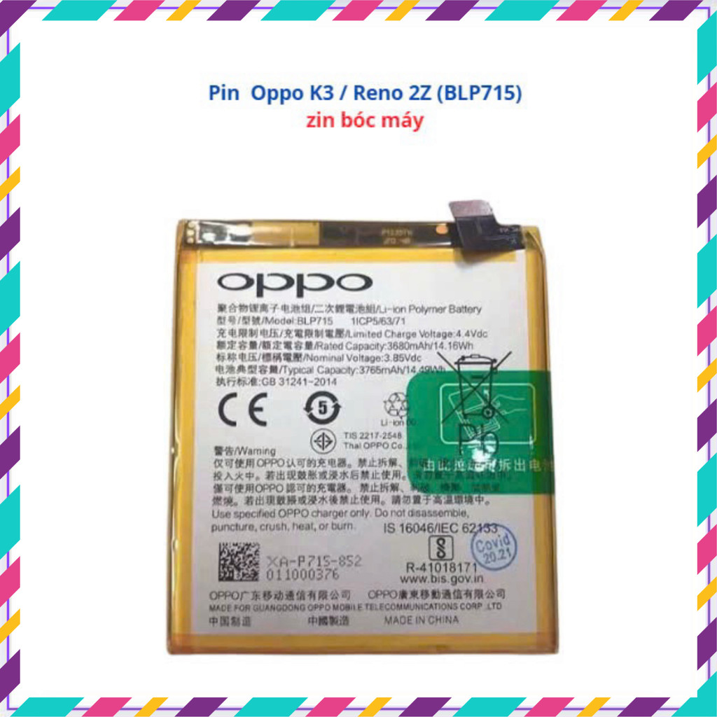 Pin oppo k3 / reno 2z / BLP715 cũ zin bóc máy