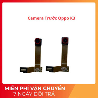 Camera trước oppo k3 zin chất lượng tốt ,mt