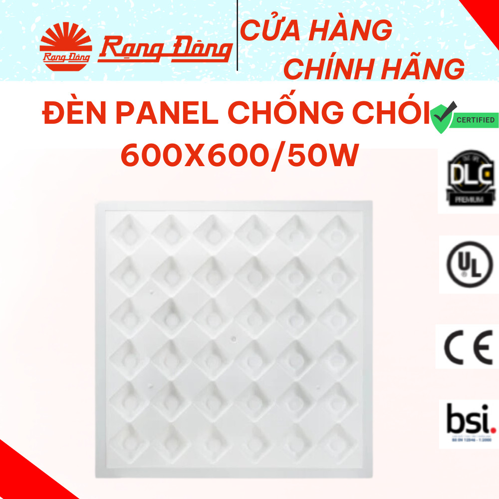 Đèn LED Panel chống chói 600x600/50W 6500K rạng đông