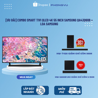 [Shopee - Lắp đặt 0Đ HN HCM] Smart Tivi Samsung 4K QLED 43 inch QA43Q60B - Hàng chính hãng