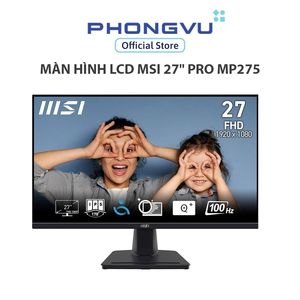 Màn hình LCD MSI 27" PRO MP275 (1920 x 1080/ IPS/ 100Hz/ 1 ms (MPRT)) - Bảo hành 24 tháng