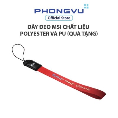 Dây đeo MSI chất liệu Polyester và Pu (Quà tặng)