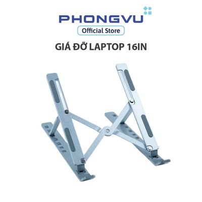 Giá đỡ Laptop 16 inch - Chất liệu Nhôm cao cấp - 7 nấc điều chỉnh độ cao - Gấp gọn tiện lợi