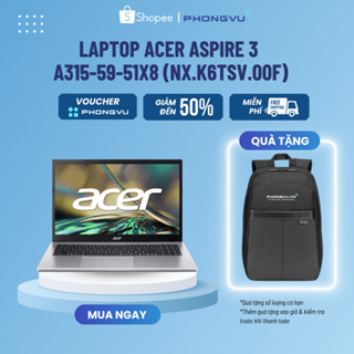 Laptop Acer Aspire 3 A315-59-51X8 (NX.K6TSV.00F) (i5-1235U) (Bạc) - Bảo hành 12 tháng