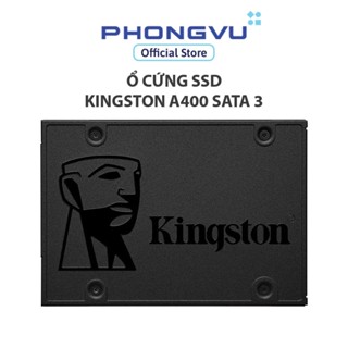 Ổ cứng SSD Kingston A400 240GB Sata 3 (SA400S37/240G) - Bảo hành 36 tháng