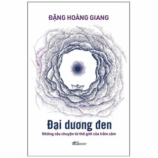 Sách Đại dương đen: Những câu chuyện từ thế giới của trầm cảm [Sách]