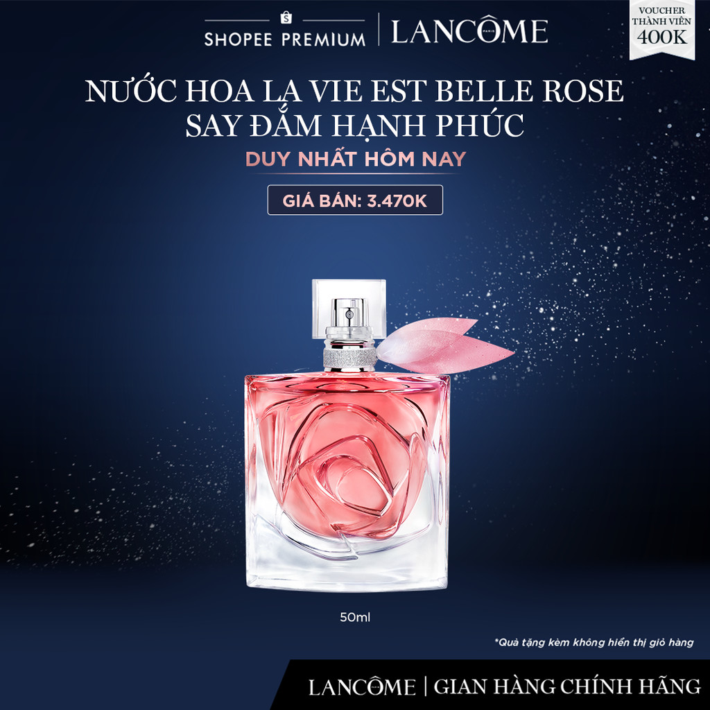 Nước hoa Lancôme La Vie Est Belle Rose say đắm hạnh phúc 50ml