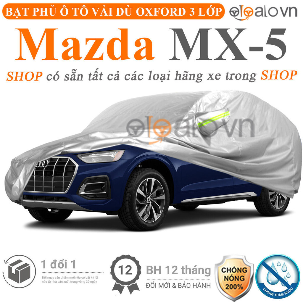 Bạt che phủ ô tô Mazda MX5 3 lớp cao cấp - OTOALO