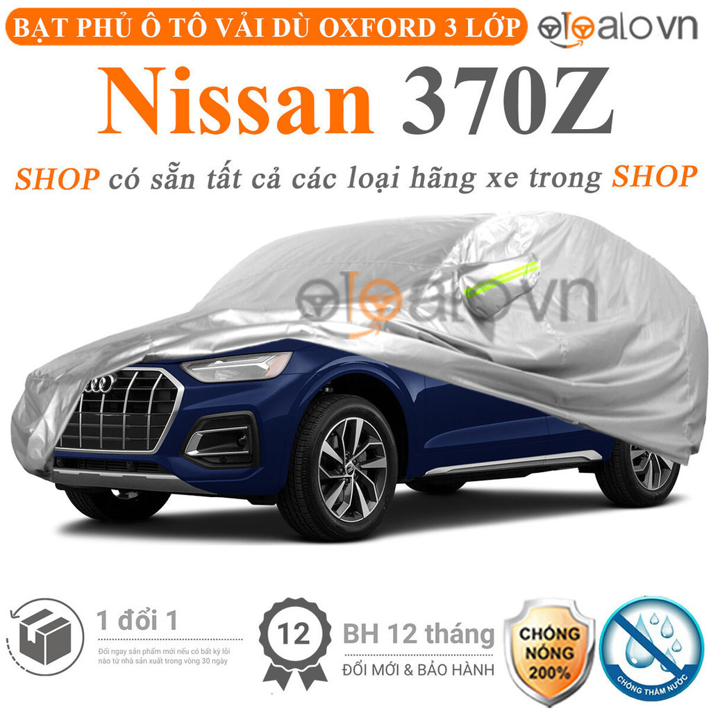 Bạt che phủ ô tô Nissan 370Z 3 lớp cao cấp - OTOALO