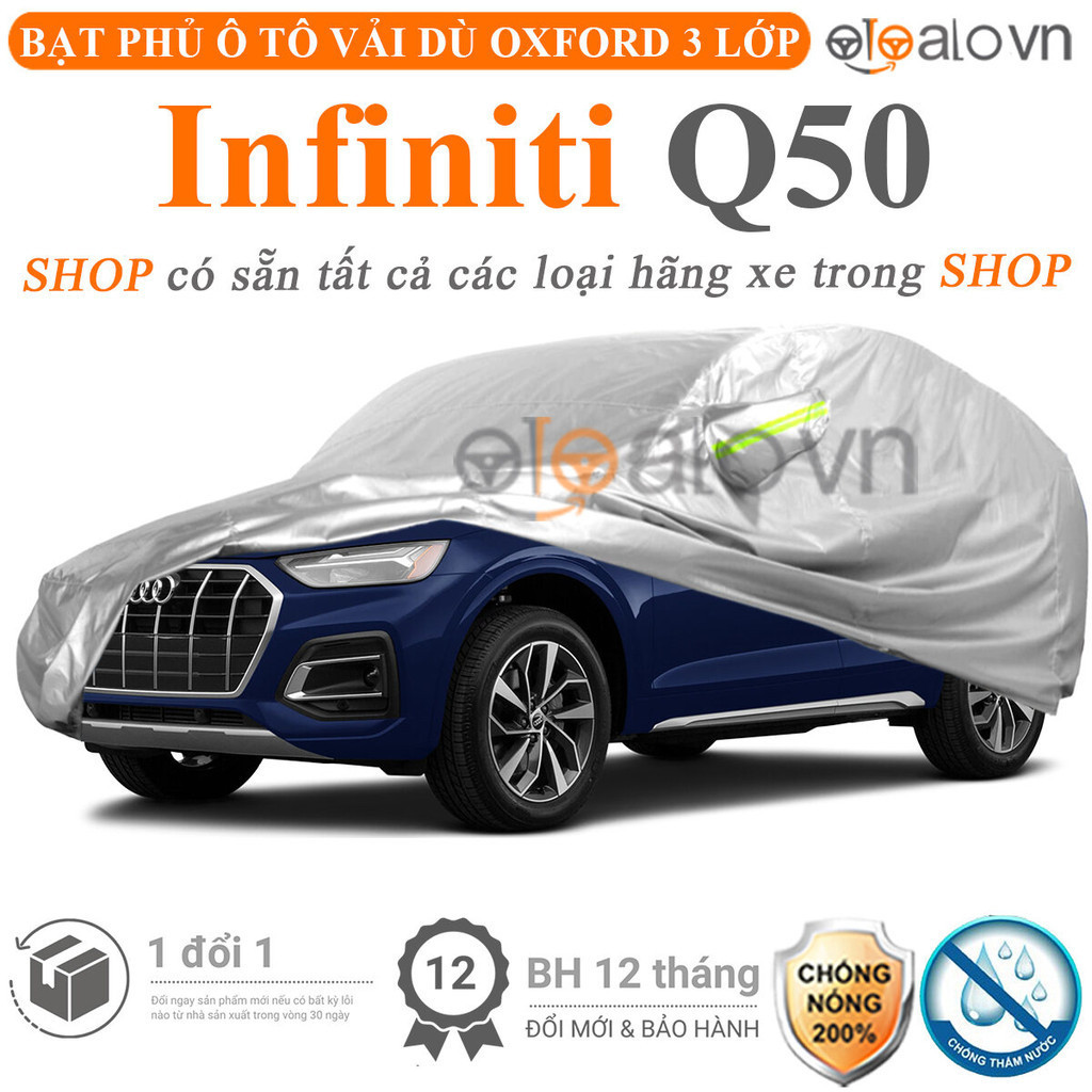 Bạt che phủ ô tô Infiniti Q50 3 lớp cao cấp - OTOALO