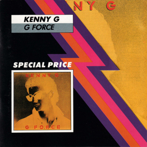 Đĩa CD 2371. Kenny G - G Force (Expanded) chất lượng cao