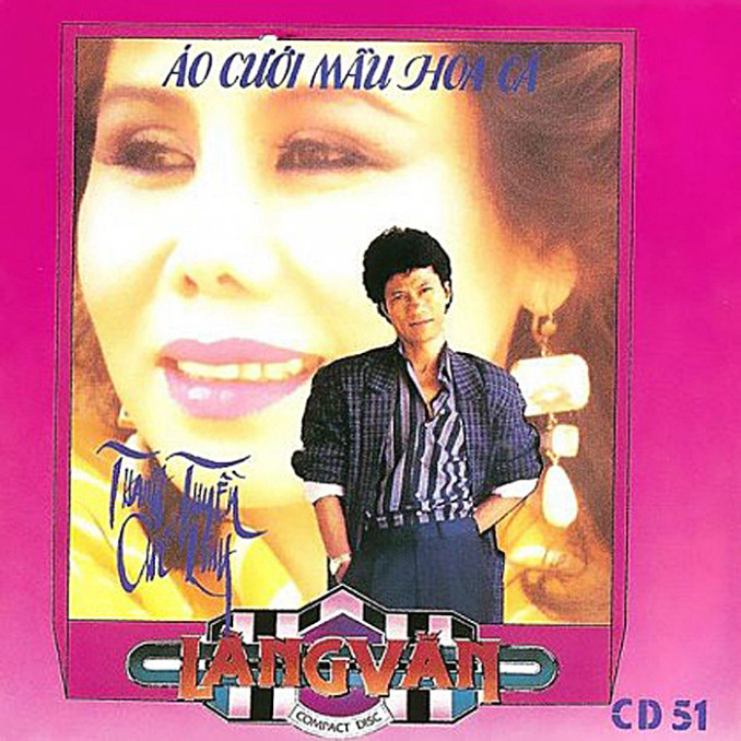 ĐĨA 438- LANG VAN CD - 053 AO CUOI MAU HOA CA (CHE LINH & THANH TUYEN) chất lượng cao