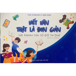 Sách - Viết Văn Thật Là Đơn Giản ( Sức Mạnh Của Sơ Đồ Tư Duy )