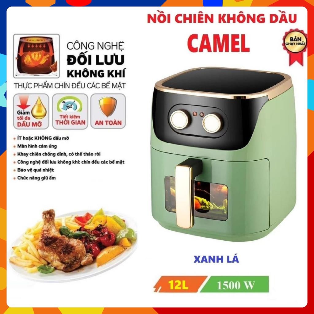 Nồi Chiên Không Dầu CAMEL Bảo Hành 12 Tháng , Nồi Chiên Camel 10L 12L,13L , 15L Chuẩn Cao Cấp Công S