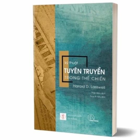 Sách - Kỹ thuật tuyên truyền trong thế chiến – Harold D. Lasswell - Book Hunter