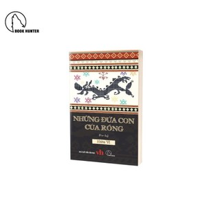 Sách - Những đứa con của rồng – Hữu Vi - Book Hunter