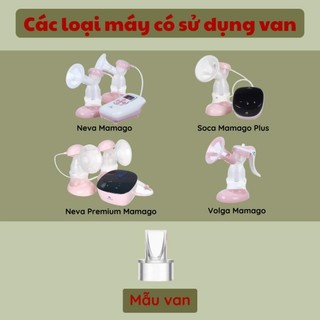 VAN MÁY HÚT SỮA MAMAGO Điện Đơn Đôi