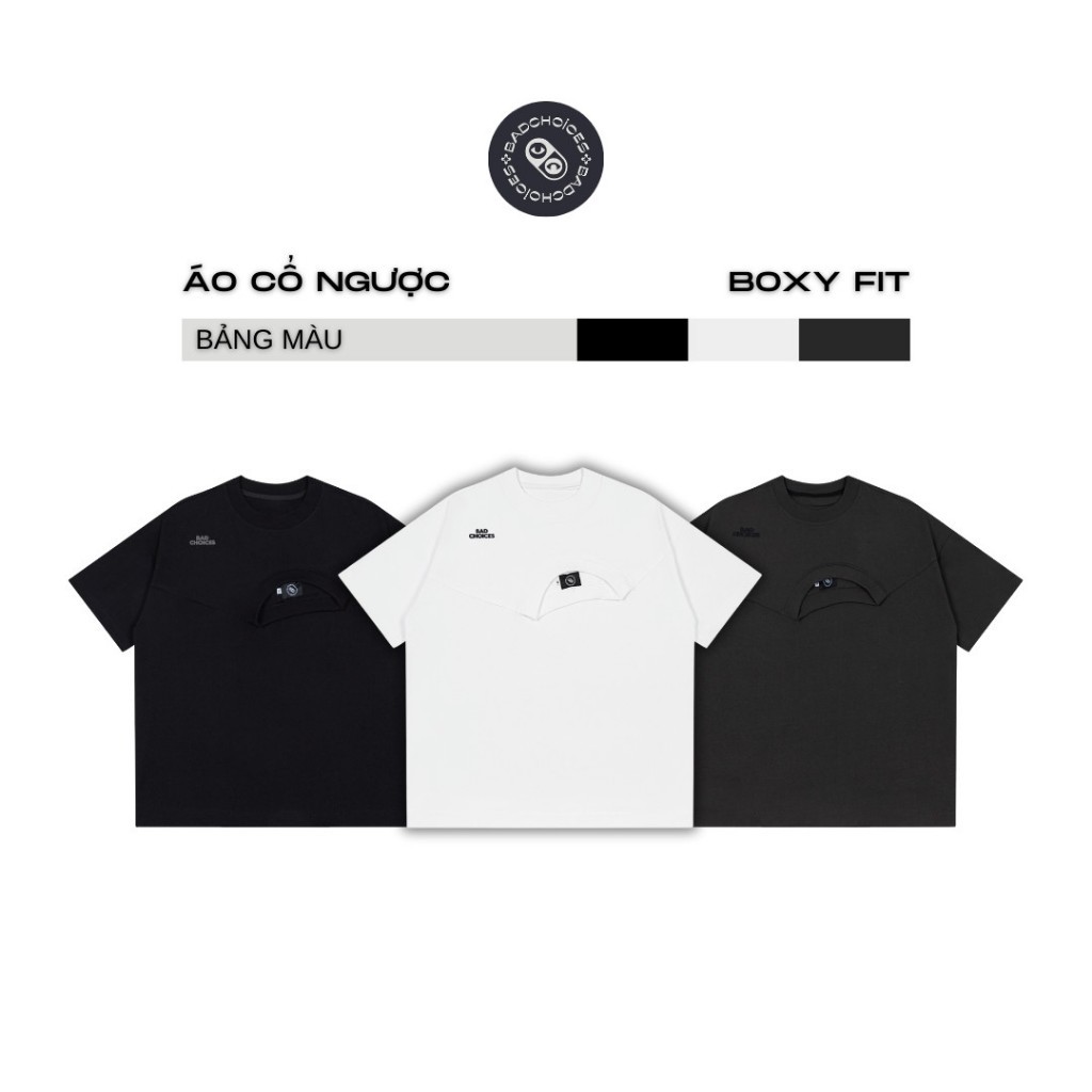Bad Choice | Áo thun CỔ NGƯỢC form Boxy in chữ nổi phong cách Menswear