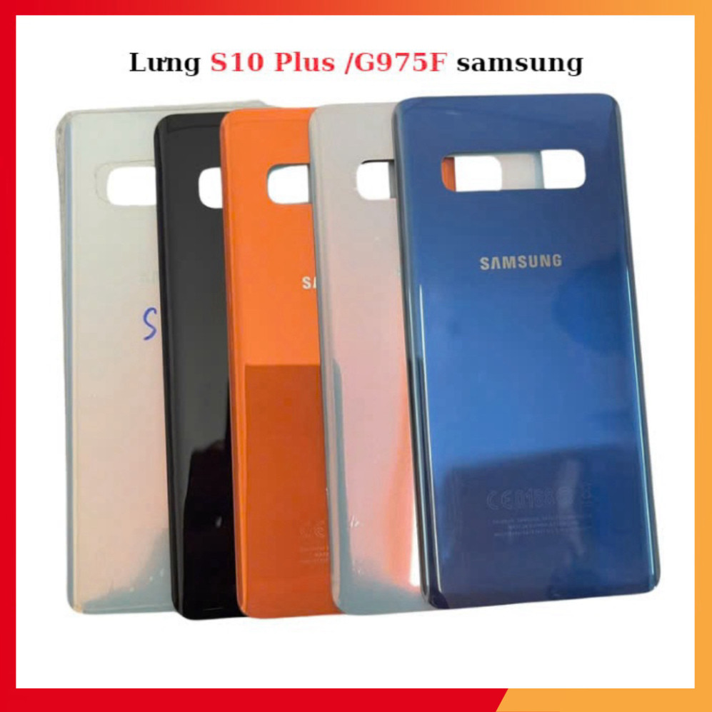 Vỏ Lưng samsung S10 Plus /G975F ,MT3333