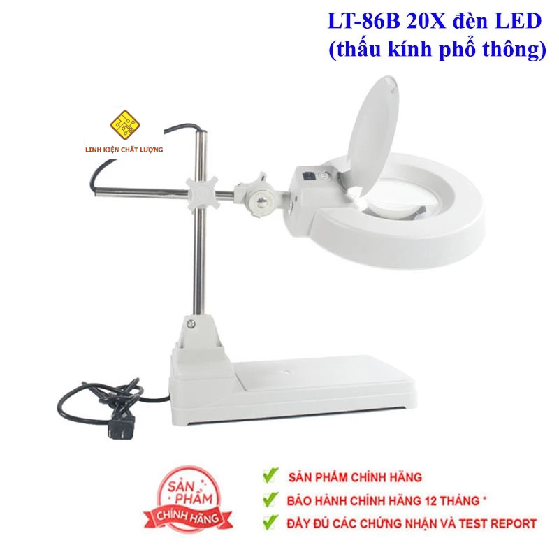 Kính lúp để bàn LT-86B 20X đèn LED (thấu kính phổ thông)(Bảo hành 12 tháng)