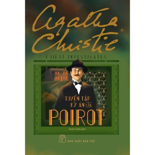 Sách - Agatha Christie. Tuyển tập kỳ án của Poirot (NXB Trẻ)